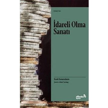 İdareli Olma Sanatı - Scott Sonneshin