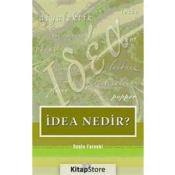 İdea Nedir? - Nayla Farouki