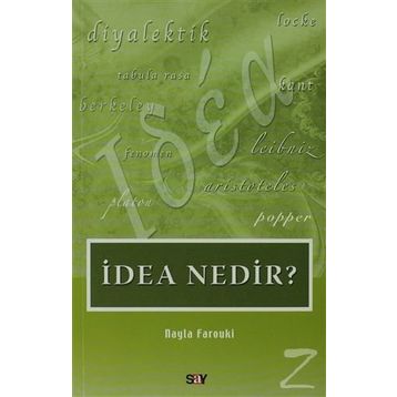 İdea Nedir? - Nayla Farouki