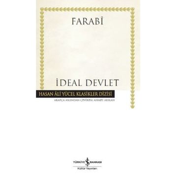 İdeal Devlet Ciltli - ebu nasr el farabi