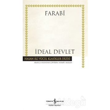 İdeal Devlet Ciltli - ebu nasr el farabi