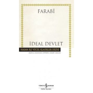 İdeal Devlet - ebu nasr el farabi