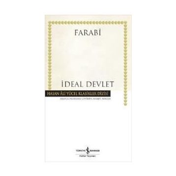 İdeal Devlet - ebu nasr el farabi