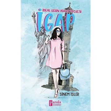 İdeal Gelin Adayı Projesi - Sinem İşler