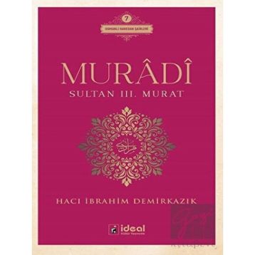 İdeal Kültür Yayıncılık - Muradi - Sultan 3. Murat