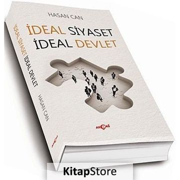 İDEAL SIYASET İDEAL DEVLET - HASAN CAN