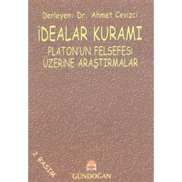 İdealar Kuramı - Ahmet Cevizci