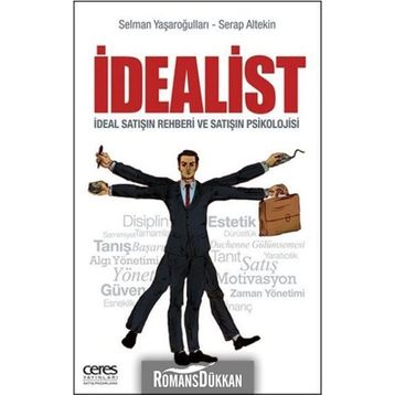 İdealist - Selman Yaşaroğulları