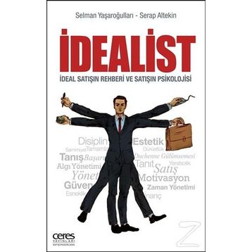 İdealist - Selman Yaşaroğulları
