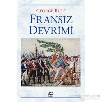 İdeoloji ve Popüler Protesto - George Rude