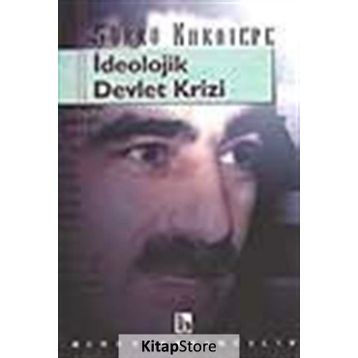 İdeolojik Devlet Krizi - Doç. Dr. Şükrü Karatepe