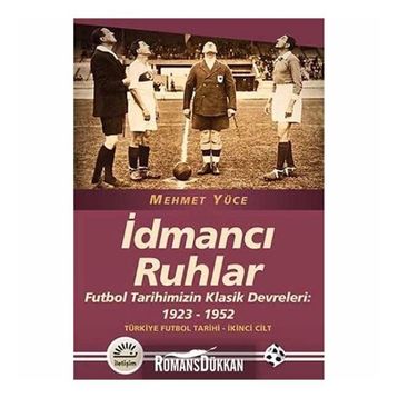İdmancı Ruhlar - Mehmet Yüce