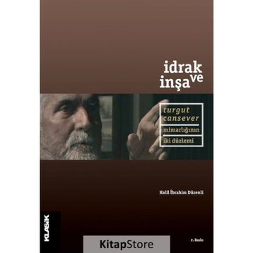 İDRAK VE İNŞA - HALIL İBRAHİM DÜZENLİ