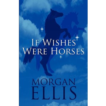İf Wishes Were Horses - Robert Barclay