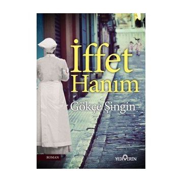 İffet Hanım - Gökçe Şingin