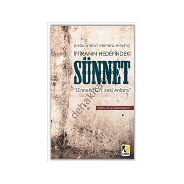 İftiranın Hedefindeki Sünnet - salim ali el bahnesavi