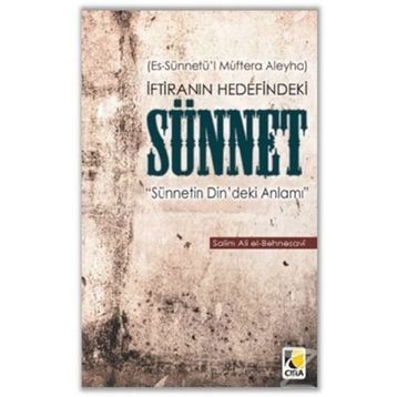 İftiranın Hedefindeki Sünnet - salim ali el bahnesavi
