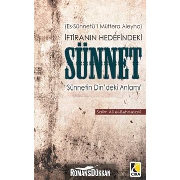 İftiranın Hedefindeki Sünnet - salim ali el bahnesavi