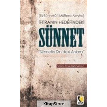 İftiranın Hedefindeki Sünnet - salim ali el bahnesavi