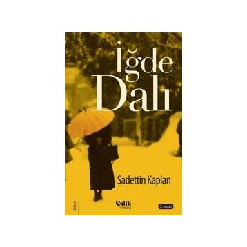İğde Dalı - Sadettin Kaplan