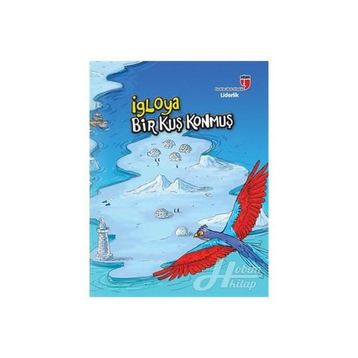 İgloya Bir Kuş Konmuş - Neriman Karatekin