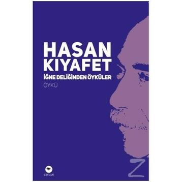 İğne Deliğinden Öyküler - Hasan Kıyafet