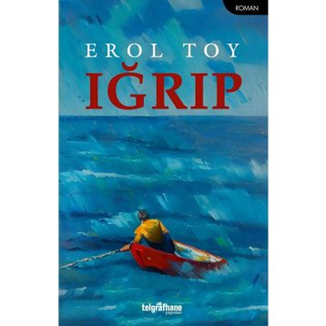 Iğrıp - Erol Toy