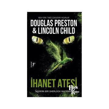 İhanet Ateşi - Douglas Preston