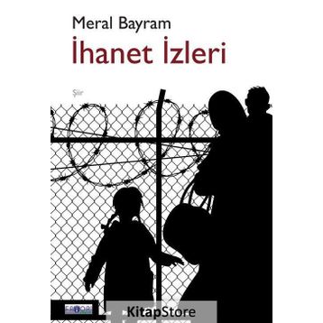 İhanet İzleri - Meral Bayram