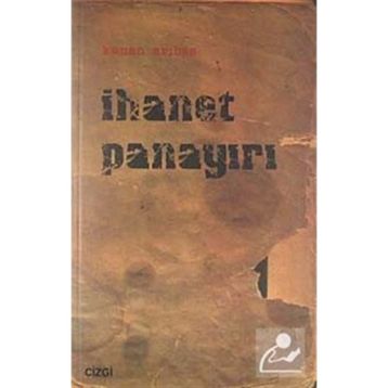 İHANET PANAYIRI - KENAN ARIBAŞ