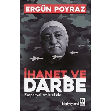 İhanet ve Darbe - Ergün Poyraz
