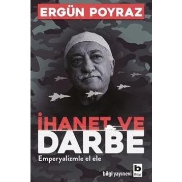 İhanet ve Darbe - Ergün Poyraz