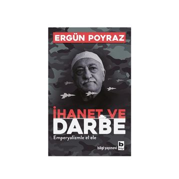İhanet ve Darbe - Ergün Poyraz