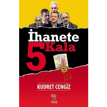 İhanete 5 Kala - Kudret Cengiz