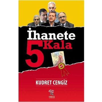 İhanete 5 Kala - Kudret Cengiz