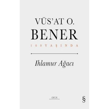 Ihlamur Ağacı Ciltli Vüs’at O. Bener