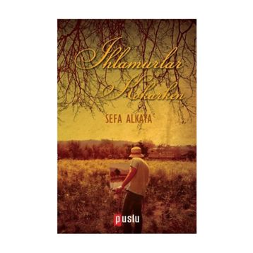 Ihlamurlar Kokarken - Sefa Alkaya
