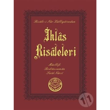 İHLAS RISALELERI - BEDİÜZZAMAN SAID NURSI