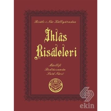 İHLAS RISALELERI - BEDİÜZZAMAN SAID NURSI