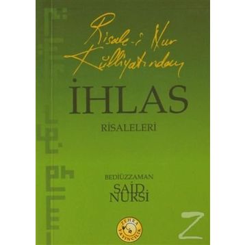 İHLAS RISALELERI - BEDİÜZZAMAN SAID NURSI