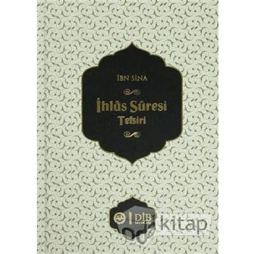 İhlas Suresi Tefsiri - İbni Sina