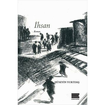 İhsan - Hüseyin Yurtdaş