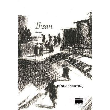 İhsan - Hüseyin Yurtdaş