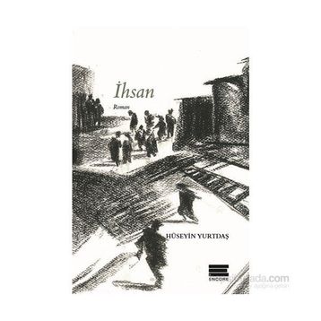 İhsan - Hüseyin Yurtdaş