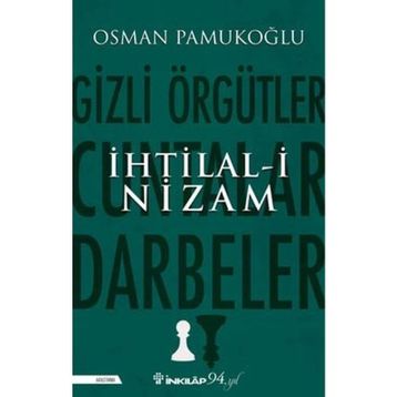 İhtilal-i Nizam Osman Pamukoğlu