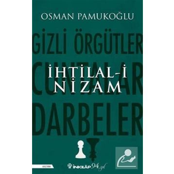 İhtilal-i Nizam Osman Pamukoğlu