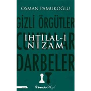 İhtilal-i Nizam Osman Pamukoğlu