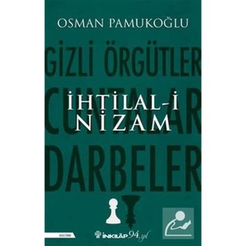 İhtilal-i Nizam Osman Pamukoğlu