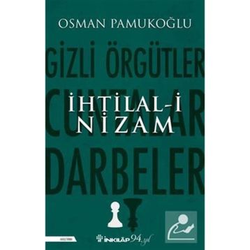 İhtilal-i Nizam Osman Pamukoğlu