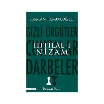 İhtilali Nizam - Osman Pamukoğlu